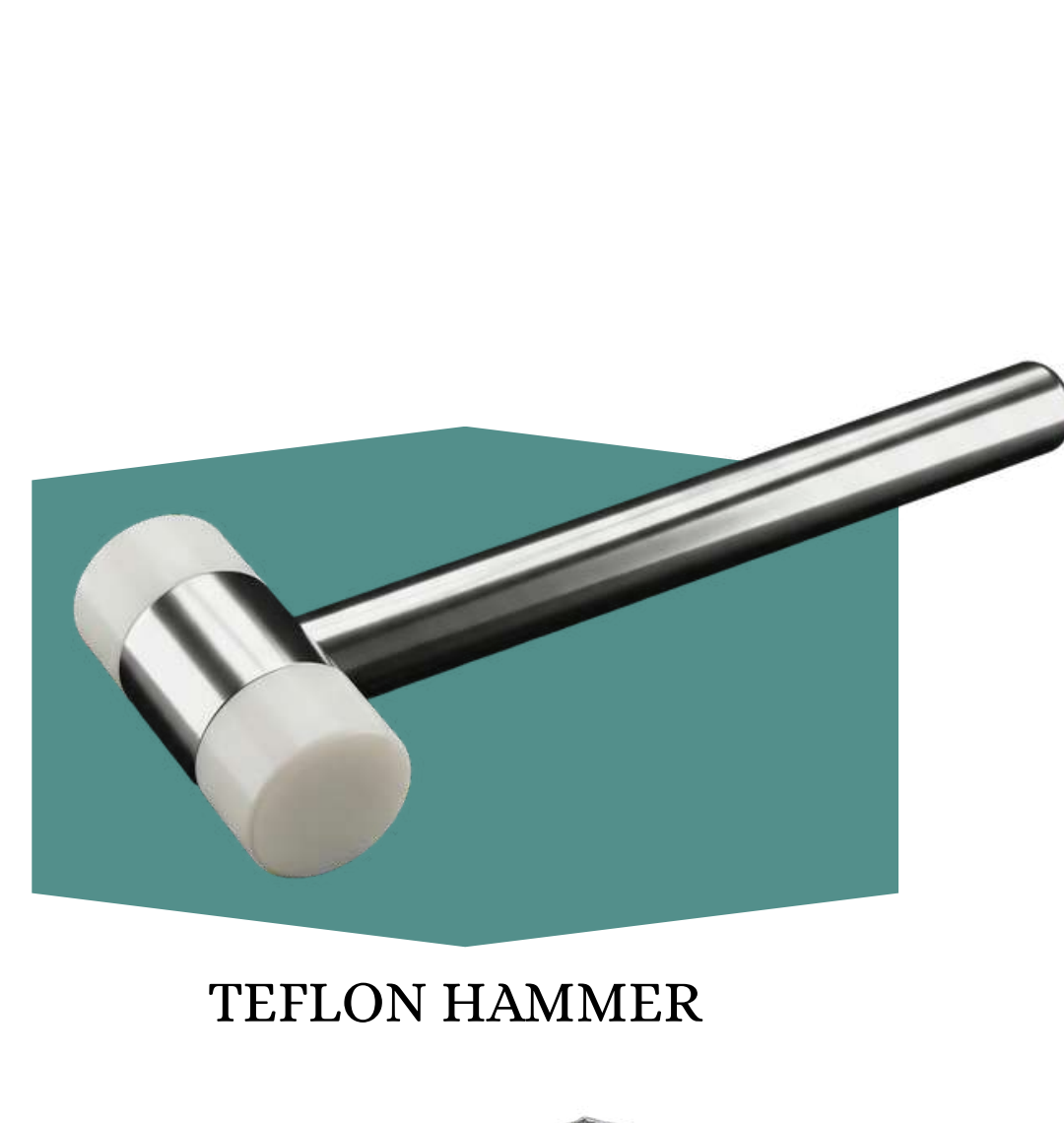 Teflon Hammer